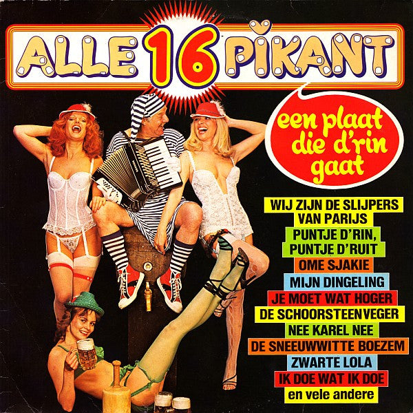 Peter En De Pezers - Alle 16 Pikant - Een Plaat Die D'rin Gaat (LP) 52041 Vinyl LP Vinyl Goed / Hoes Goed