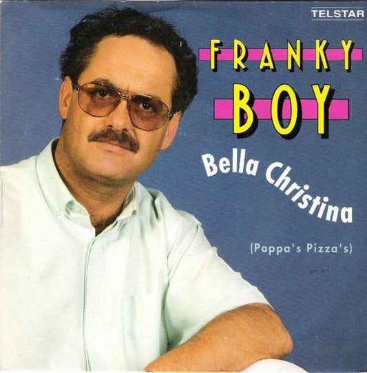 Franky Boy - Bella Christina 40941 Vinyl Singles Vinyl Goed / Hoes Goed