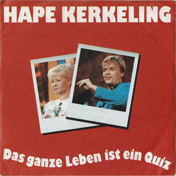 Hape Kerkeling - Das Ganze Leben Ist Ein Quiz Vinyl Singles Vinyl Zeer Goed / Hoesje Goed "VINYLSINGLES.NL"