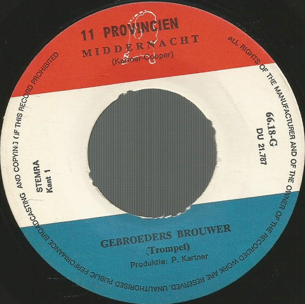 Gebroeders Brouwer - Middernacht 08888 Vinyl Singles Vinyl Zeer Goed / Hoesje Goed "VINYLSINGLES.NL"