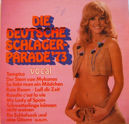 Unknown Artist - Die Deutsche Schlagerparade '73 (LP) 50623 Vinyl LP JUKEBOXSINGLES.NL   