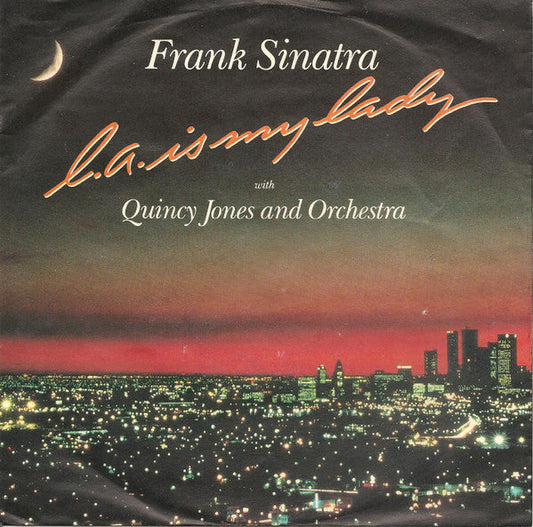 Frank Sinatra with Quincy Jones And Orchestra - LA Is My Lady 28787