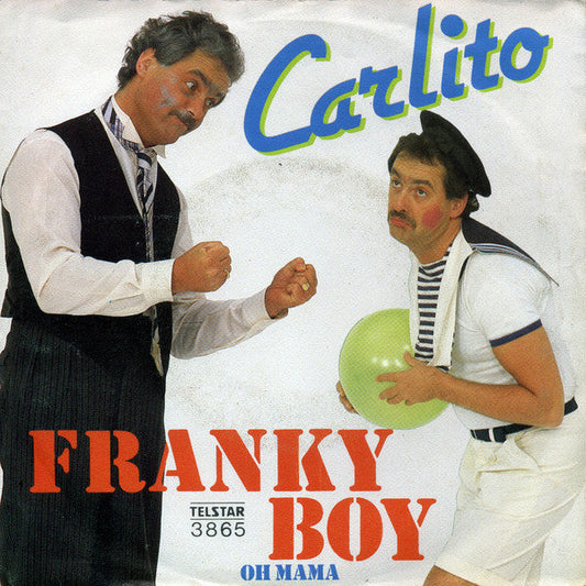 Franky Boy - Carlito 41086 Vinyl Singles Vinyl Zeer Goed / Hoesje Goed "VINYLSINGLES.NL"