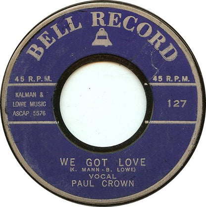 Paul Crown The Foster Singers - We Got Love 13729