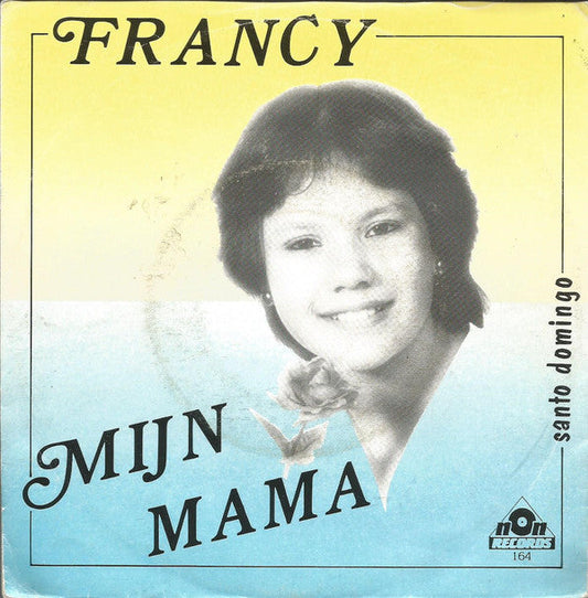 Francy - My Mama 05075