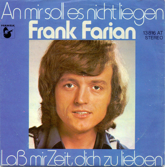 Frank Farian - An Mir Soll Es Nicht Liegen 09571