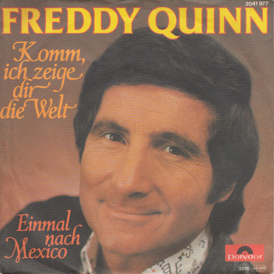 Freddy Quinn - Komm, Ich Zeige Dir Die Welt 19305