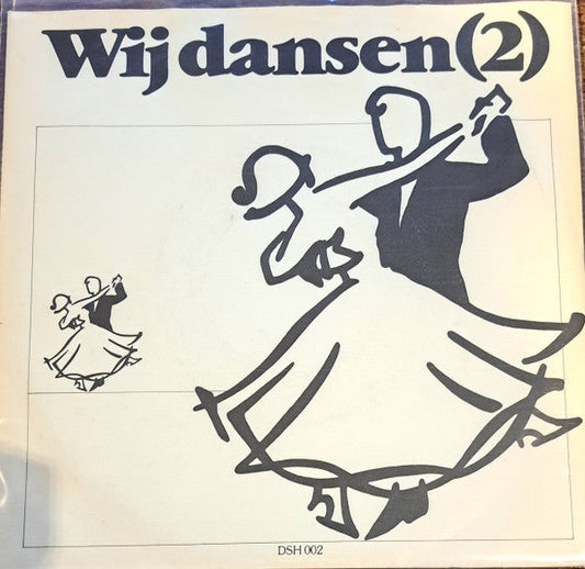 N.B.D. Dansschool HEUVING - Wij Dansen (2) 35589 Vinyl Singles EP Vinyl Goed / Hoes Goed