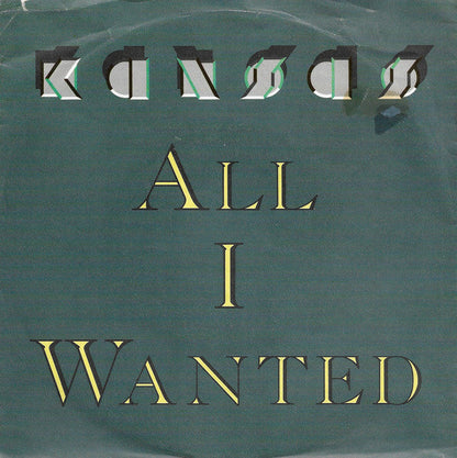 Kansas - All I Wanted 22469
