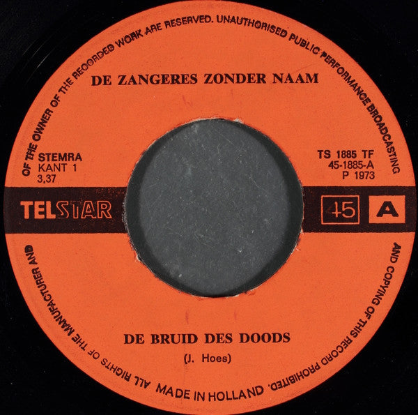 Zangeres Zonder Naam - De Bruid 25882 Vinyl Singles Vinyl Goed / Hoes Generic