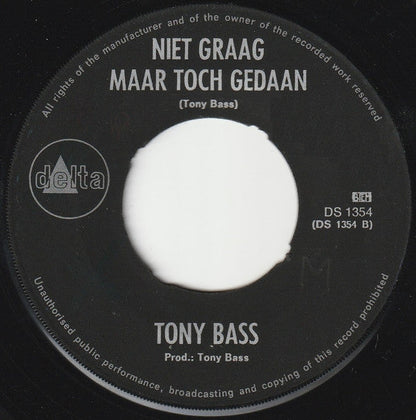 Tony Bass - Bij Ons Staat Op Keukendeur ('t Is Niet Altijd Rozegeur) 42299 Vinyl Singles Vinyl Goed / Hoes Generic