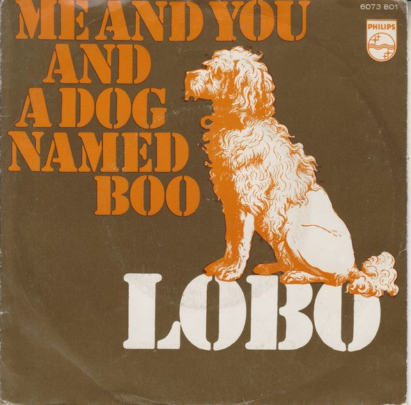 Lobo - Me And You And A Dog Named Boo 41422