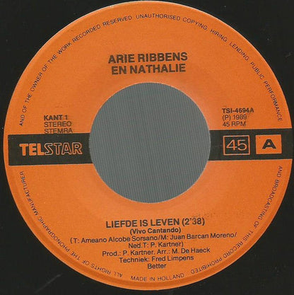 Arie Ribbens En Nathalie - Liefde Is Leven 42169 Vinyl Singles Vinyl Zeer Goed / Hoesje Goed "VINYLSINGLES.NL"
