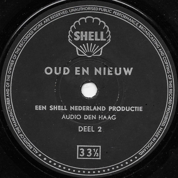 No Artist - Oud En Nieuw - Shell Nederland 32402 Vinyl Singles Goede Staat