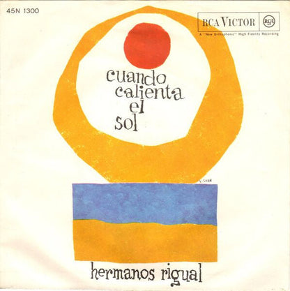 Los Hermanos Rigual - Cuando Calienta El Sol 41649 Vinyl Singles Vinyl Goed / Hoes Goed