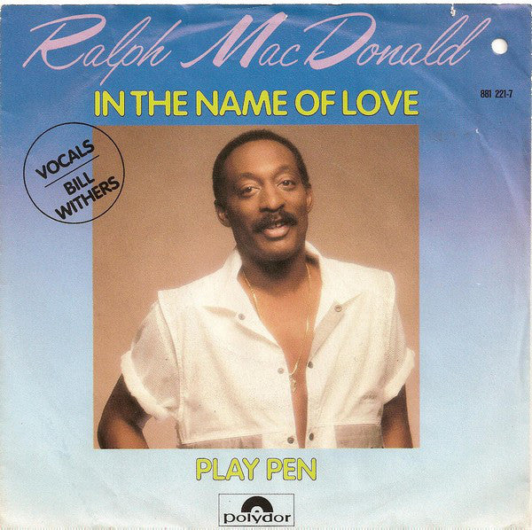 Ralph MacDonald - In The Name Of Love 19108