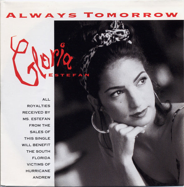 Gloria Estefan - Always Tomorrow 40773 Vinyl Singles Vinyl Goed / Hoes Sticker