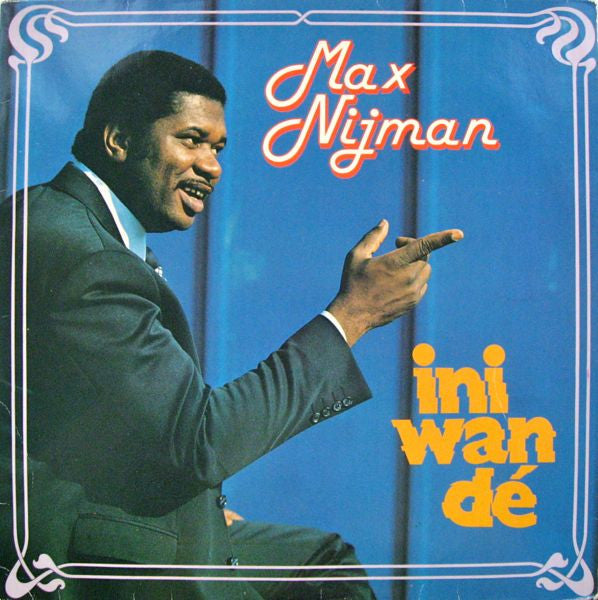 Max Nijman - Ini Wan Dé (LP) 40721 Vinyl LP JUKEBOXSINGLES.NL   