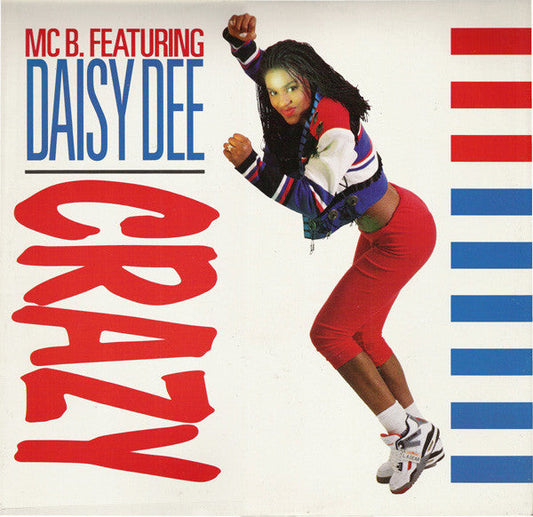 MC B mit Daisy Dee – Crazy 20100
