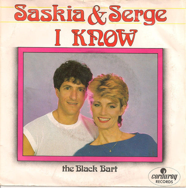 Saskia & Serge - I Know 16680 Vinyl Singles Vinyl Goed / Hoes Goed