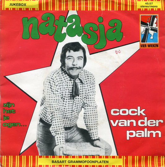 Cock van der Palm - Natasja 47232 Vinyl Singles Vinyl Zeer Goed / Hoesje Goed "VINYLSINGLES.NL"