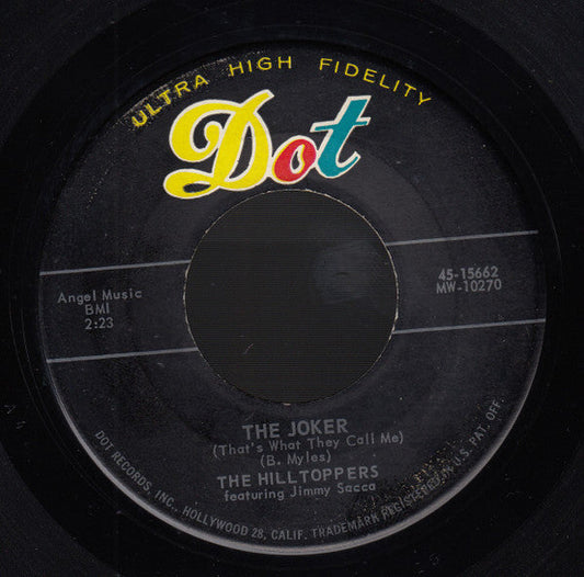 Hilltoppers - The Joker (That's What They Call Me) Vinyl Singles Vinyl Zeer Goed / Hoesje Generic "VINYLSINGLES.NL"