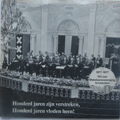 Immobilienmaklerverband Amsterdam – Hundert Jahre sind vergangen, hundert Jahre sind vergangen! 38846