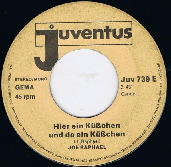 Joe Raphael - Hier Ein Küsschen Und Da Ein Küsschen 34515