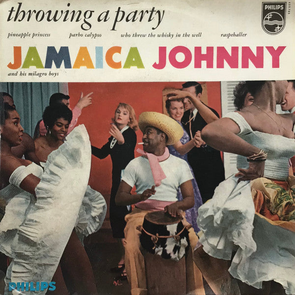 Jamaica Johnny And His Milagro Boys - Throwing A Party 42587 Vinyl Singles EP Vinyl Goed / Hoes Goed