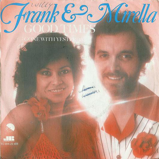 Frank &amp; Mirella - Good Times 25439 (B)