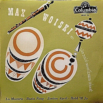 Max Woiski und sein südamerikanisches Orchester - La Mucura 39976