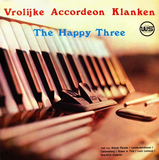 Happy Three - Vrolijke Accordeon Klanken (LP) Vinyl LP Vinyl Zeer Goed / Hoesje Goed "VINYLSINGLES.NL"