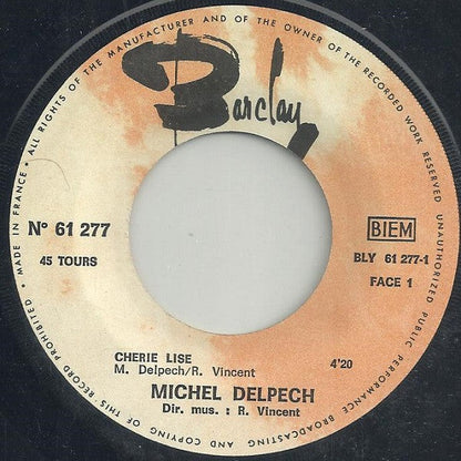 Michel Delpech ‎- Chérie Lise 29872