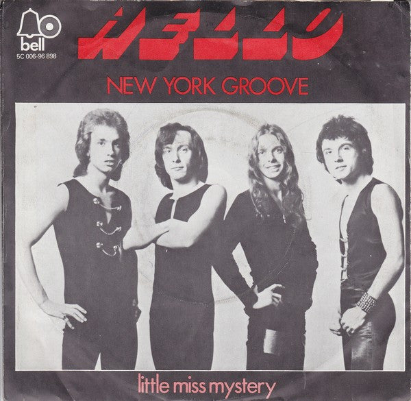 Hello - New York Groove Vinyl Singles Vinyl Zeer Goed / Hoesje Goed "VINYLSINGLES.NL"
