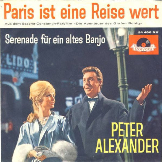 Peter Alexander - Paris Ist Eine Reise Wert 38203