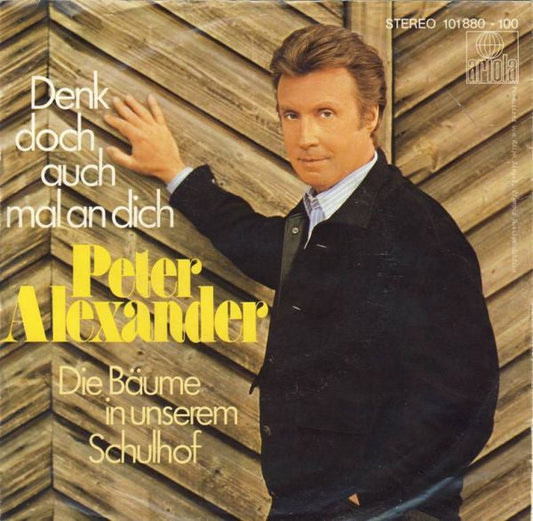 Peter Alexander - Denk Doch Auch Mal An Dich 33321