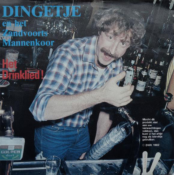 Dingetje En Het Zandvoorts Mannenkoor - Het Drinklied 10737 Vinyl Singles Vinyl Zeer Goed / Hoesje Goed "VINYLSINGLES.NL"