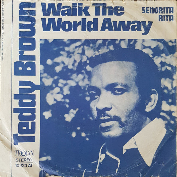 Teddy Brown - Walk The World Away 41867b Vinyl Singles Vinyl Goed / Hoes Slecht