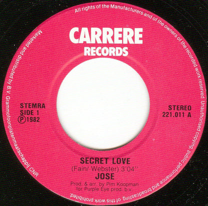 Jose - Secret Love 09902 Vinyl Singles Vinyl Goed / Hoes Goed