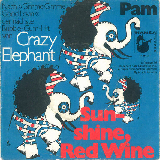 Crazy Elephant - Sunshine, Red Wine Vinyl Singles Vinyl Zeer Goed / Hoesje Goed "VINYLSINGLES.NL"