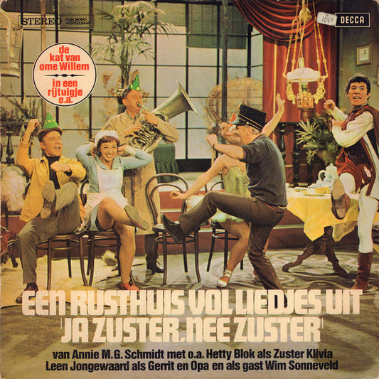 Cast of "Ja Zuster, Nee Zuster" - Een Rusthuis Vol Liedjes Uit "Ja Zuster, Nee Zuster" (LP) 97-97937 Vinyl LP Vinyl Zeer Goed / Hoesje Goed "VINYLSINGLES.NL"