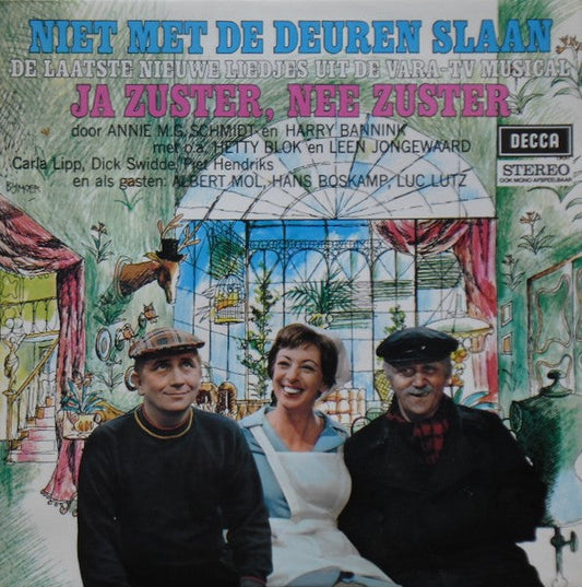 Cast of Ja Zuster Nee Zuster - Niet Met De Deuren Slaan (LP) 45140 Vinyl LP JUKEBOXSINGLES.NL   