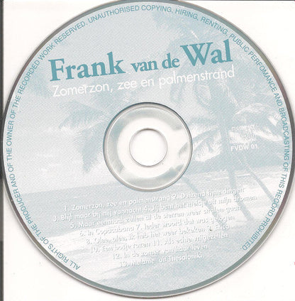 Frank Van De Wal - Zomerzon, Zee En Palmenstrand (CD) 70518 Compact Disc Goede Staat