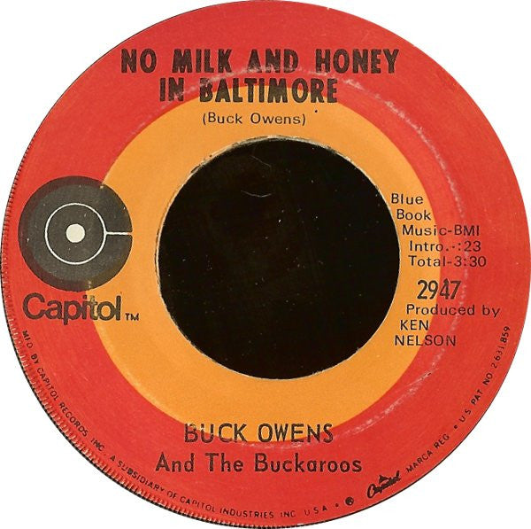 Buck Owens And His Buckaroos - No Milk And Honey In Baltimore 42613 Vinyl Singles Vinyl Goed / Hoes Generic