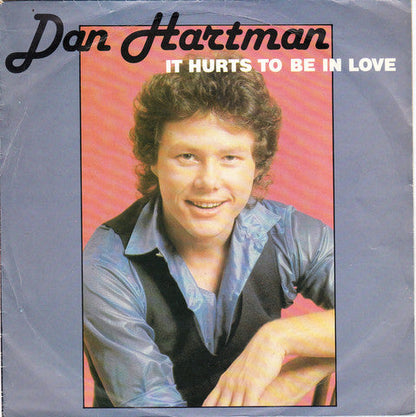Dan Hartman - It Hurts To Be In Love 38814 Vinyl Singles Vinyl Goed / Hoes Goed