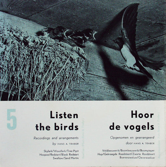 Hans A. Traber - Listen The Birds - Hoor De Vogels Vinyl Singles Vinyl Zeer Goed / Hoesje Goed "VINYLSINGLES.NL"