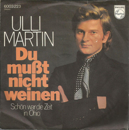 Ulli Martin - Du Mußt Nicht Weinen 41033 Vinyl Singles Vinyl Goed / Hoes Goed