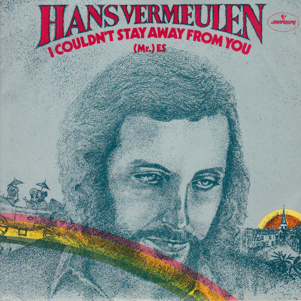 Hans Vermeulen - I Couldn't Stay Away From You / (Mr.) Es Vinyl Singles Vinyl Zeer Goed / Hoesje Goed "VINYLSINGLES.NL"