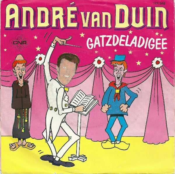 André van Duin - Gatzdeladigee 31222 Vinyl Singles Vinyl Zeer Goed / Hoesje Goed "VINYLSINGLES.NL"