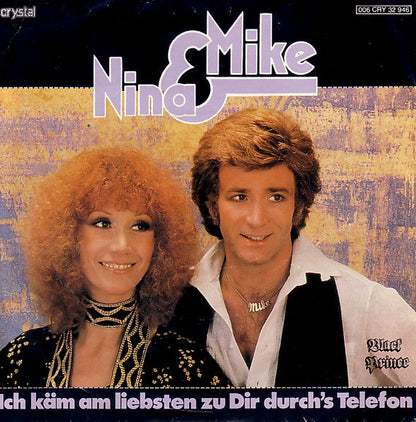 Nina & Mike - Ich Käm Am Liebsten Zu Dir Durch's Telefon 15318 Vinyl Singles Vinyl Goed / Hoes Goed